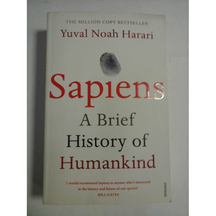 SAPIENS A Brief History of Humankind - Yuval Noah HARARI SAPIENS A Brief History of Humankind - Yuval Noah HARARI